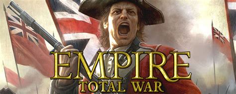 total war wiki|Empire Total War .